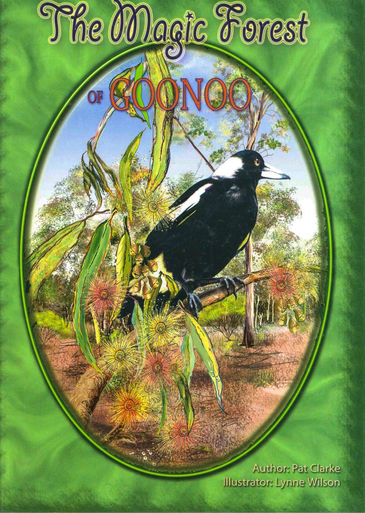 The Magic Forest of Goonoo – Maggie Magpie alerts the natives…