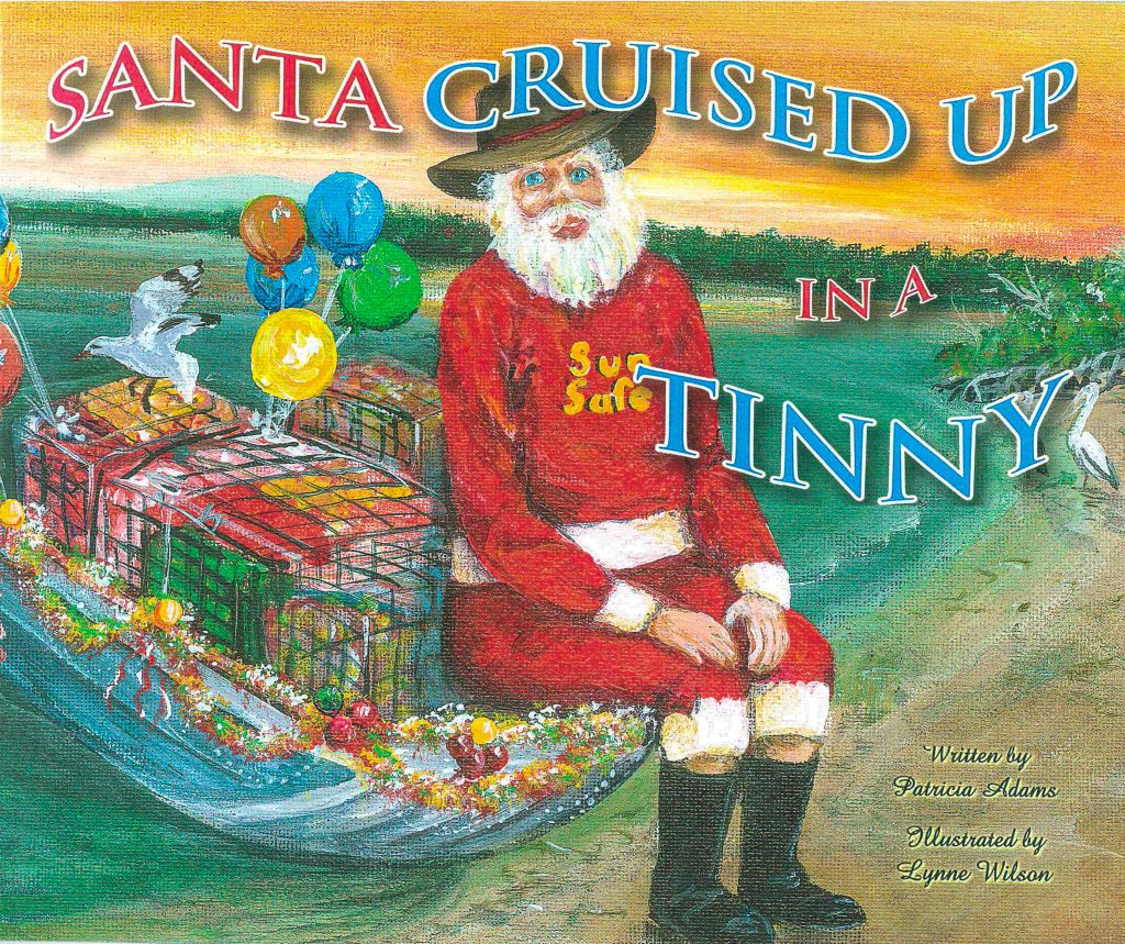 'Santa Cruised up in a Tinny' an Aussie Christmas story